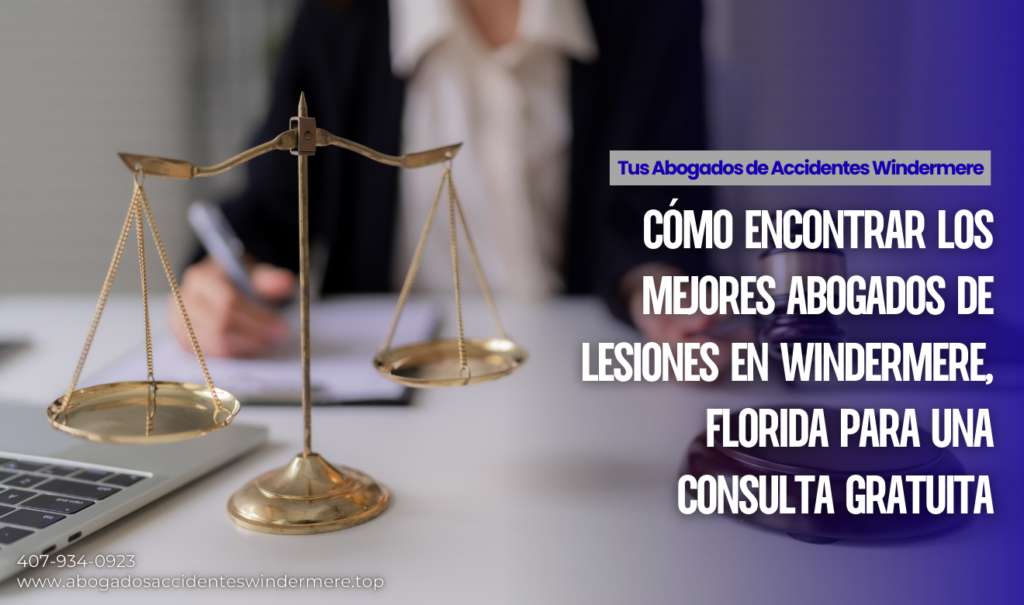 abogados de lesiones consulta gratis Windermere